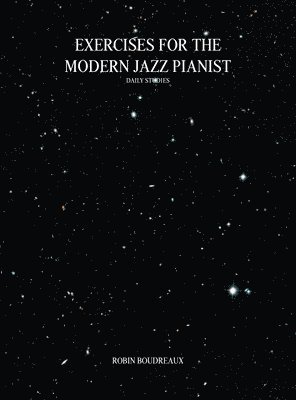 Exercises for the Modern Jazz Pianist