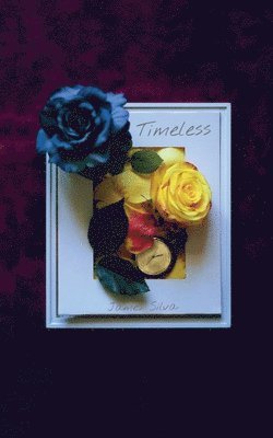 James Silva, James Silva - Timeless, Häftad