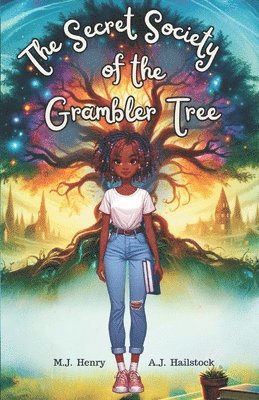 The Secret Society of the Grambler Tree 1