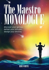 bokomslag The Maestro Monologue