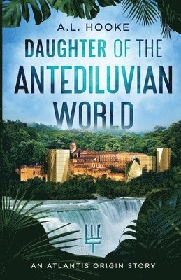 Daughter of the Antediluvian World 1