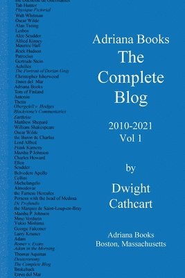 Adriana Books, The Complete Blog, 2010-2021, Vol 1 1