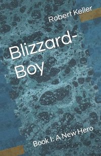 bokomslag Blizzard-Boy
