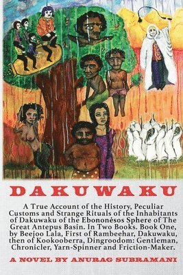 Anurag Subramani - Dakuwaku, Häftad