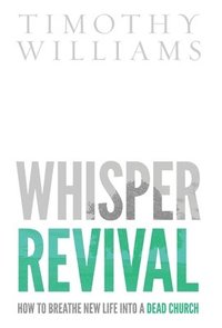bokomslag Whisper Revival