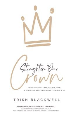 bokomslag Straighten Your Crown