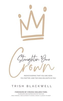Straighten Your Crown 1
