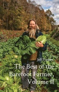 bokomslag The Best of the Barefoot Farmer, Volume II
