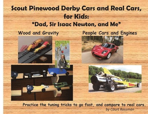 Scout Pinewood Derby Cars and Real Cars, for Kids 1