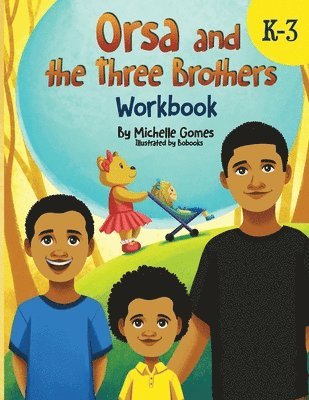 Michelle Gomes - Orsa and the Three Brothers Workbook, Häftad