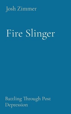 bokomslag Fire Slinger