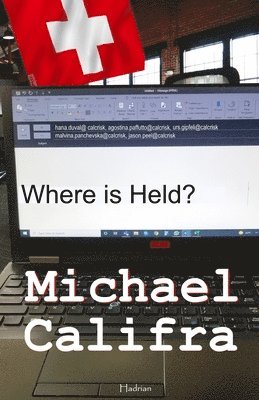 Michael Califra - Where is Held?, Häftad