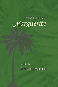 bokomslag Rewriting Marguerite