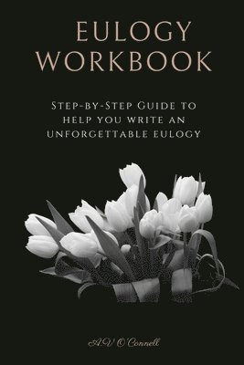 bokomslag Eulogy Workbook