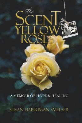 Scent of Yellow Roses 1