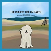 bokomslag The Richest Dog on Earth