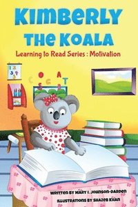 bokomslag Kimberly (the) Koala Book Series: Motivation