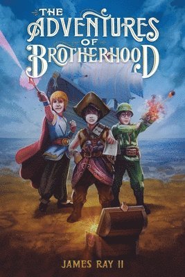 bokomslag The adventures of brotherhood