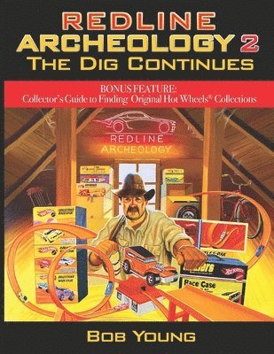 Bob Young - Redline Archeology 2, Häftad