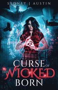 bokomslag Curse of the Wicked Born