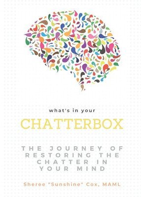 Sheree Cox - What's in Your Chatterbox, Häftad