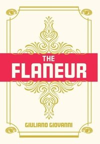 bokomslag The Flaneur