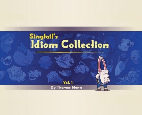 Singtail's Idiom Collection 1
