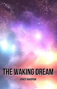 bokomslag The Waking Dream