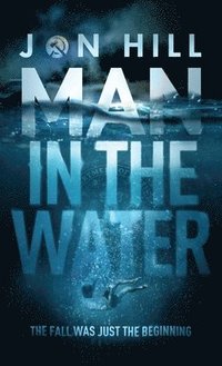 bokomslag Man In The Water