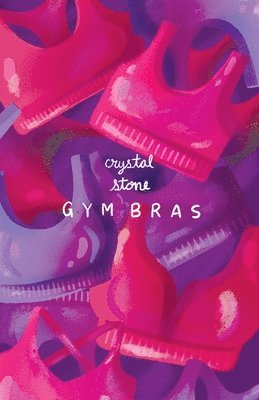 Crystal Stone - Gym Bras, Häftad