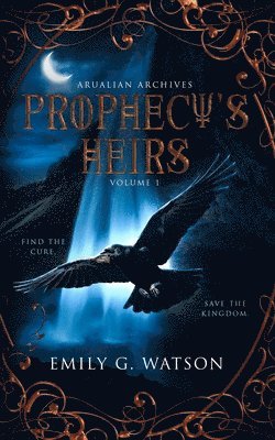 Prophecy's Heirs 1