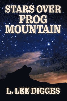 bokomslag Stars Over Frog Mountain