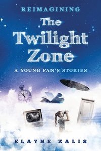 bokomslag Reimagining The Twilight Zone