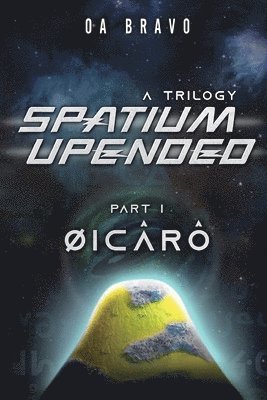 bokomslag Spatium Upended - A Trilogy