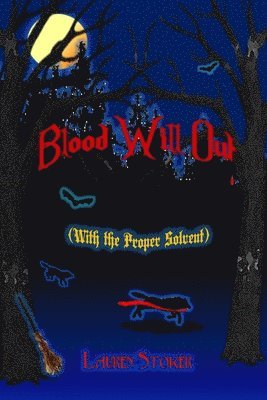 Blood Will Out 1