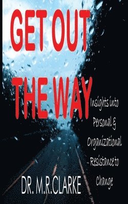 Get Out the Way 1