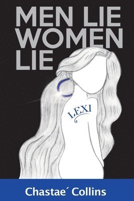 Men Lie, Women Lie 1