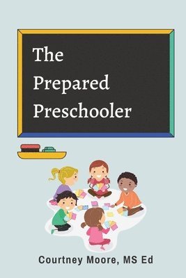 The Prepared Preschooler 1