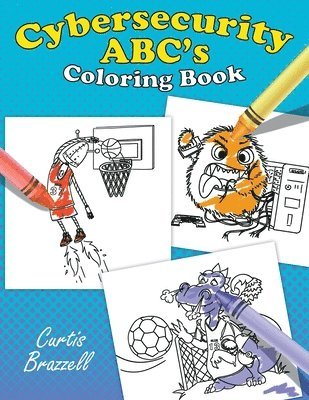 Cybersecurity ABC's Coloring Book 1