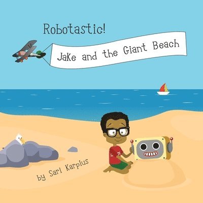 Robotastic! Jake and the Giant Beach 1