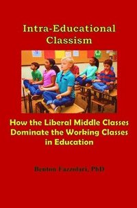 bokomslag Intra-Educational Classism