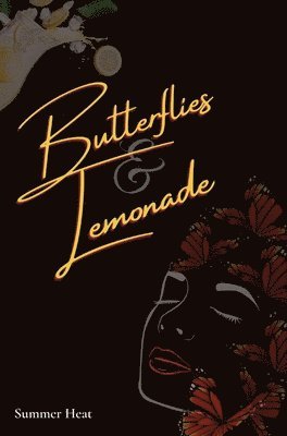 Butterflies & Lemonade 1