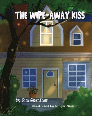 Wipe Away Kiss 1