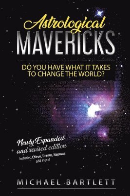 Michael Bartlett - Astrological Mavericks, Häftad