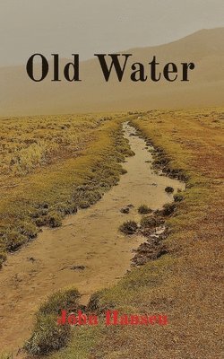 Hansen - Old Water, Häftad