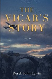 bokomslag The Vicar's Story