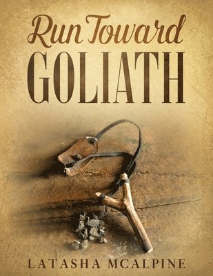 Run Toward Goliath 31 Day Devotional Journal 1