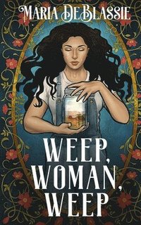 bokomslag Weep Weep, Woman