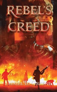 bokomslag Rebel's Creed
