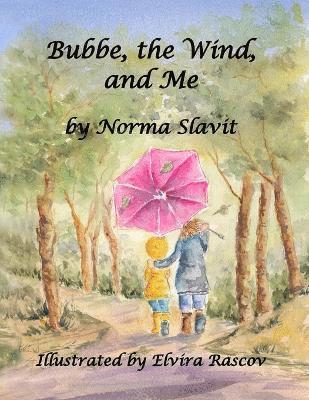 Bubbe, the Wind, and Me 1